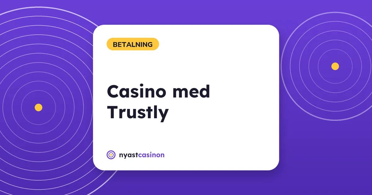 Casino med Trustly